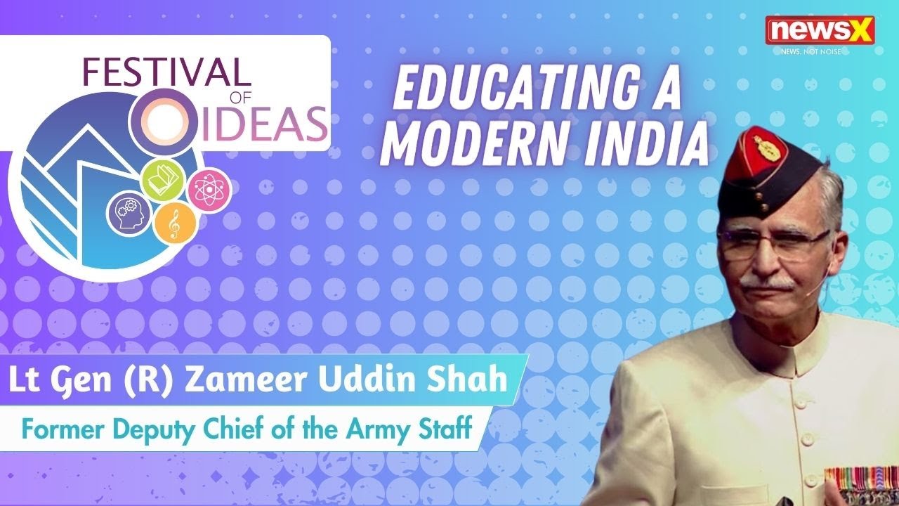 'Madrassa reform key to India's growth' | Lt Gen Zameeruddin Shah at Festival of Ideas