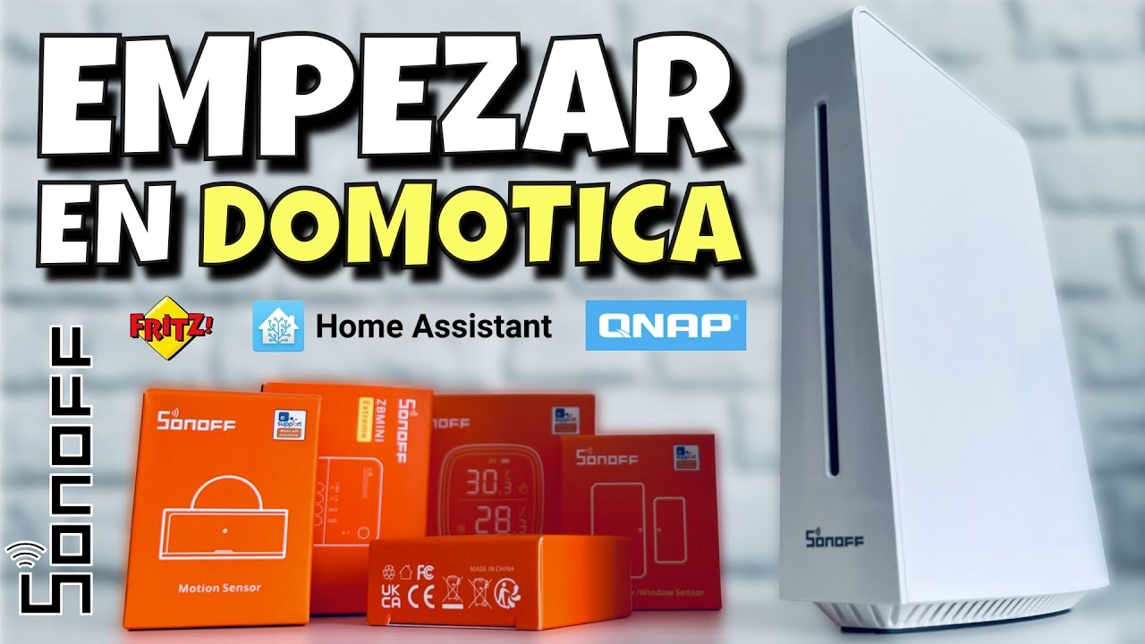 Lo IMPRESCINDIBLE para MONTAR tu DOMÓTICA en casa | SONOFF iHost