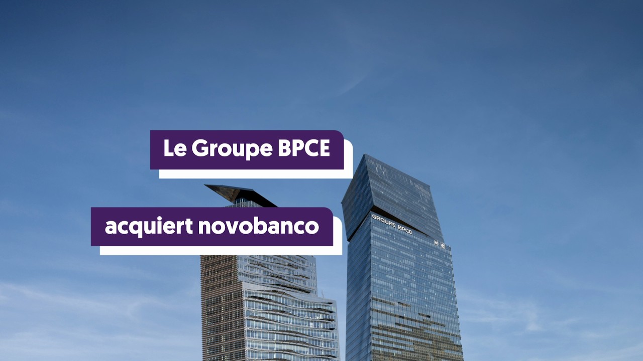 Le Groupe BPCE acquiert novobanco