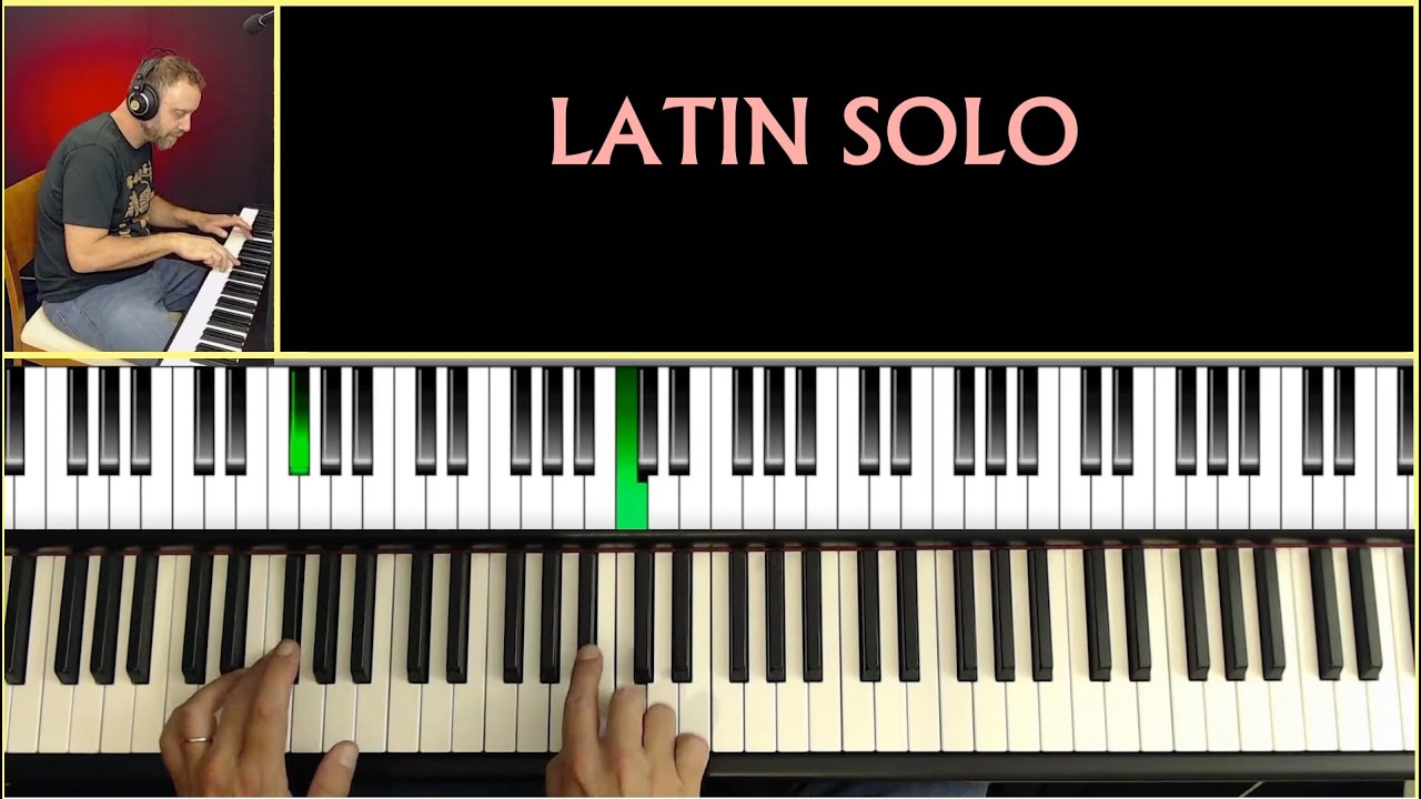 ​🔥 Latin Piano Solo - Use The Blues Scale In Latin Style - Master the Essential Techniques