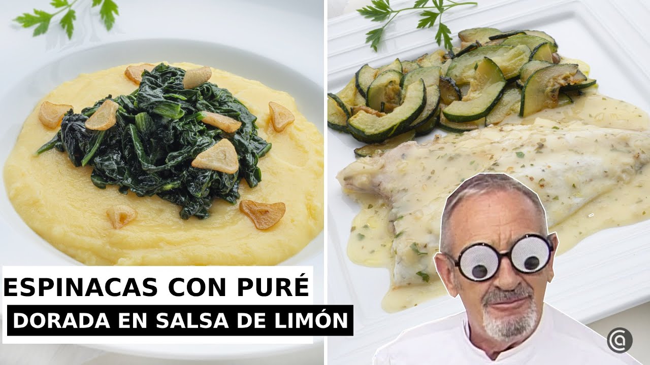 ESPINACAS SALTEADAS y DORADA con salsa de limón con Karlos Arguiñano