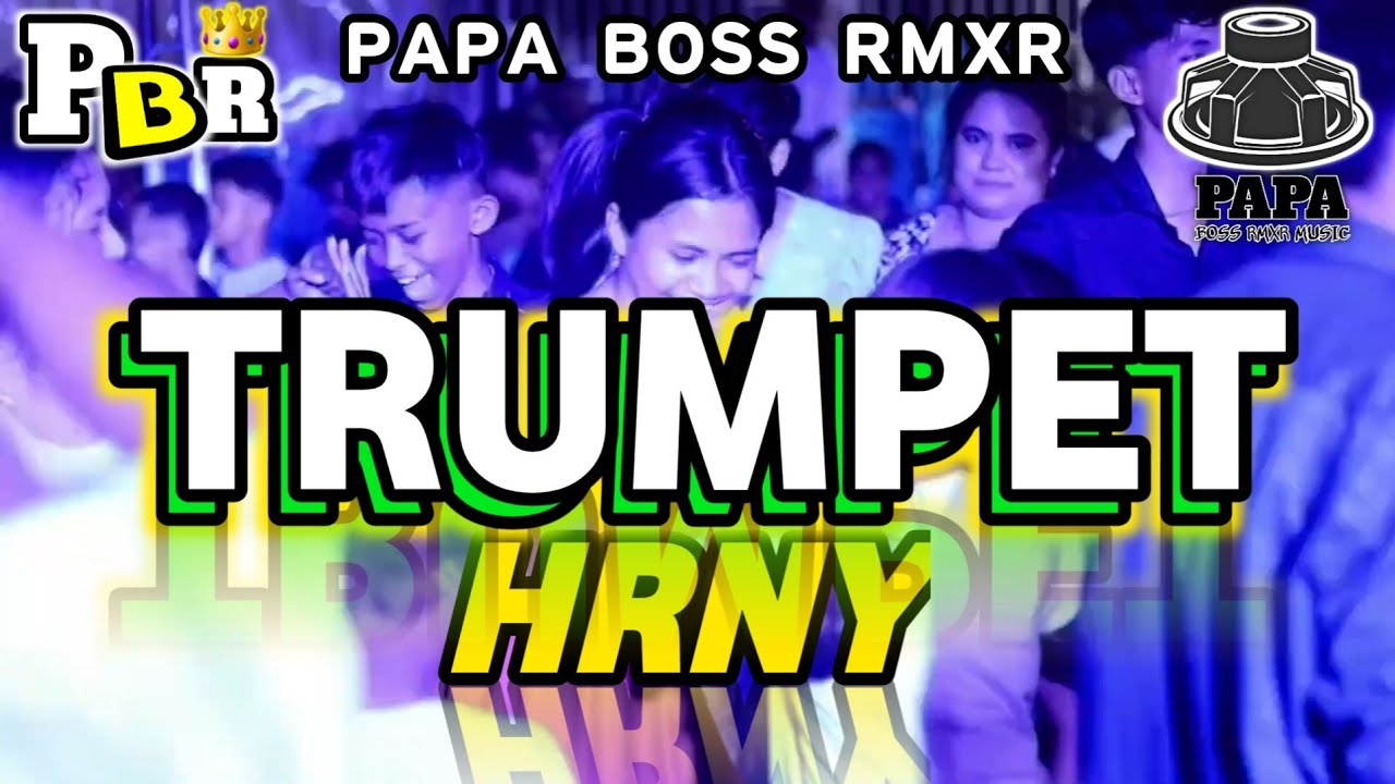BASS GETAR TRUMPET 🌴 PAPA BOSS REMIX KANCINGAN  PARTY 