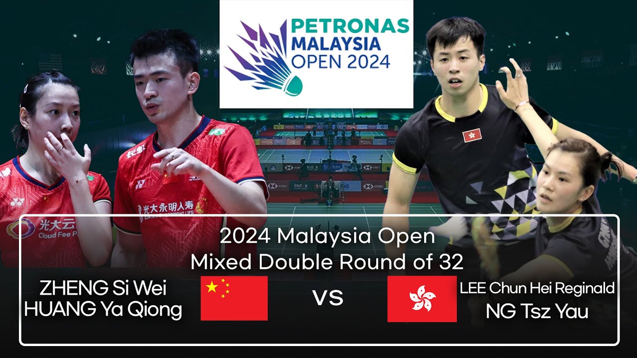 ZHENG Si Wei/HUANG Ya Qiong vs LEE Chun Hei Reginald/NG Tsz Yau | Badminton Malaysia Open 2024