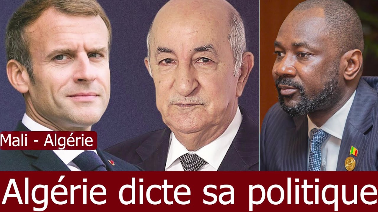 Vérité derrière les relations Mali et Algérie-France !