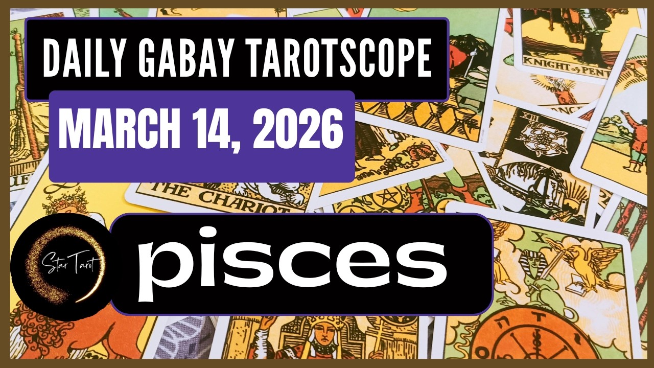 ANO'NG KAILANGAN MONG MALAMAN NGAYON PISCES MARCH 14, 2026  💫DAILY GABAY TAROTSCOPE