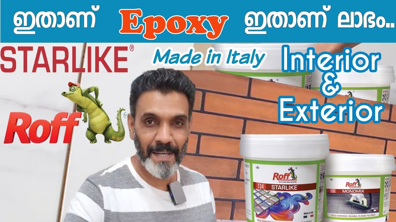 Epoxy | Tile joint filler | Interior and exterior Epoxy | Epoxy malayalam | Roff | Starlike | Italy