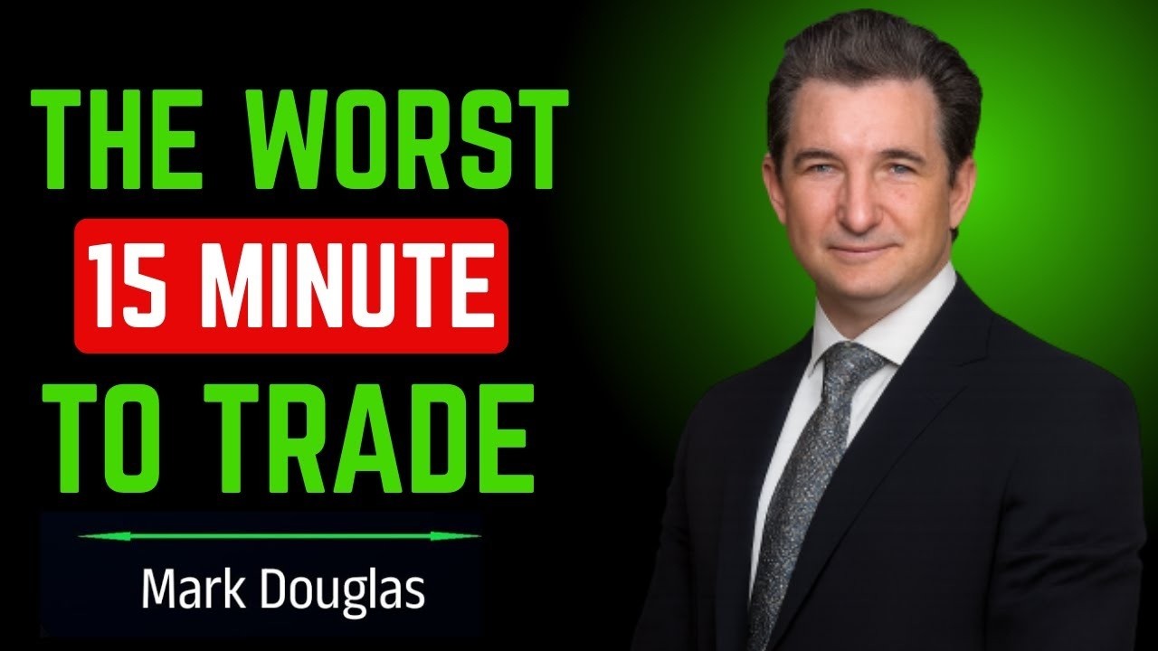 The Best Time to Enter the Market in Trading   Mark Douglas Psychology
