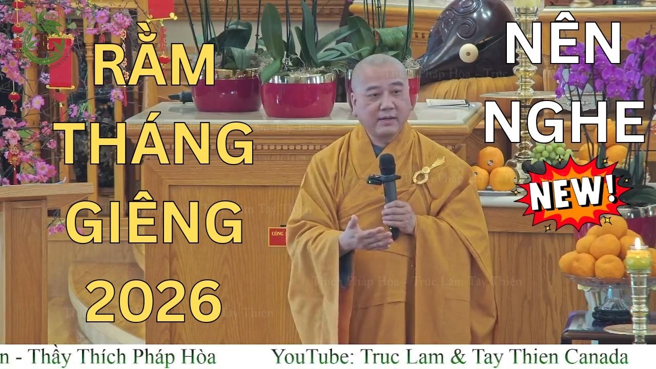 Rằm Tháng Giêng 2026 May Mắn Nghe Pháp Thoại Này PHƯỚC RẤT LỚN - Thầy Pháp Hòa (mới 2026)