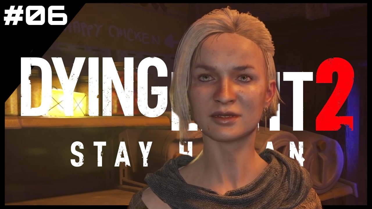 Berichterstattung Part #06 | Dying Light 2: Stay Human
