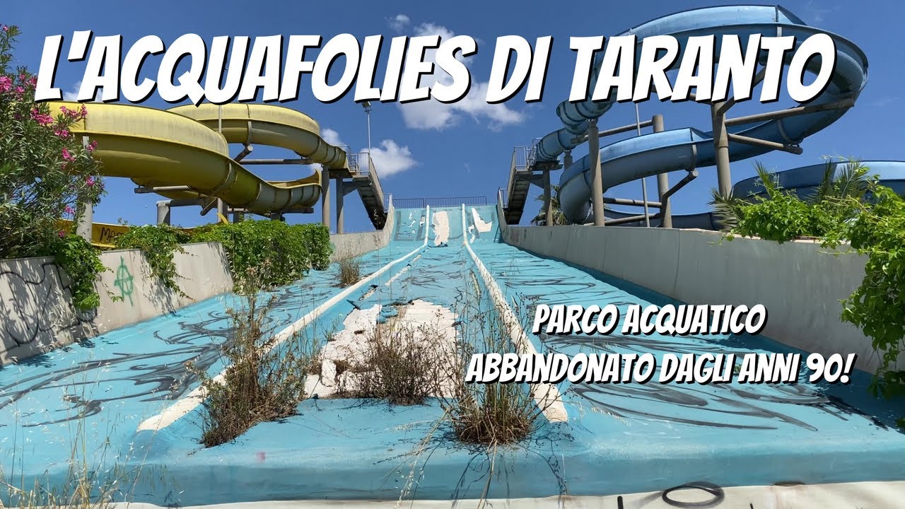 ABBANDONATO DAGLI ANNI 90!Il Parco Acquafolies di Taranto - Urbex Puglia