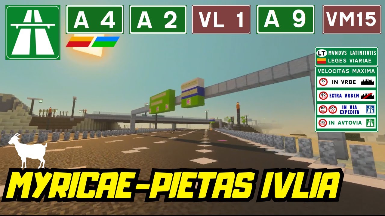 Minecraft Highway Trip - Driving from MYRICAE to PIETAS IVLIA trought UPDATED A4, A2, A9 and VM15
