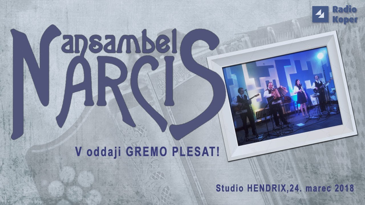 GREMO PLESAT: Ansambel NARCIS