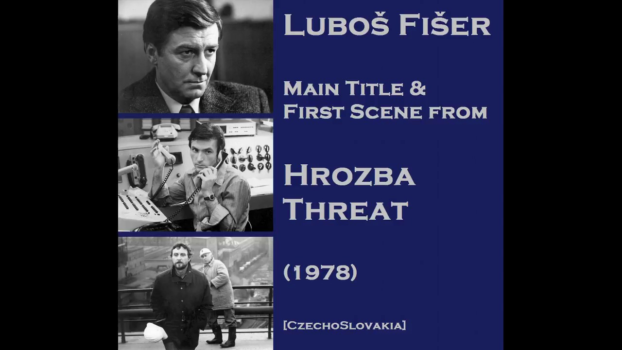 Lubo&scaron; Fi&scaron;er: Hrozba - Threat (1978)