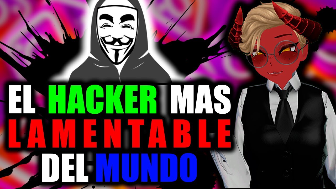INTENTARON HACKEARME y les envie 100GIGAS de N0P0R FURRY