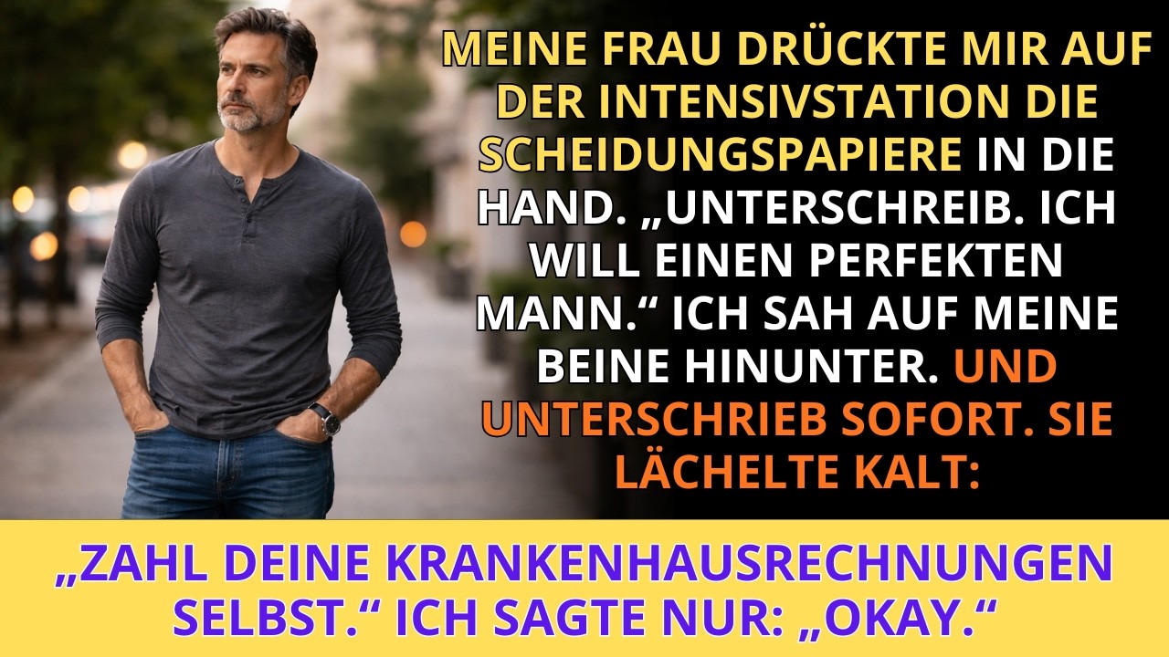 Auf der Intensivstation warf mir meine Frau die Scheidungspapiere ins Gesicht — sie ahnte nie, da...
