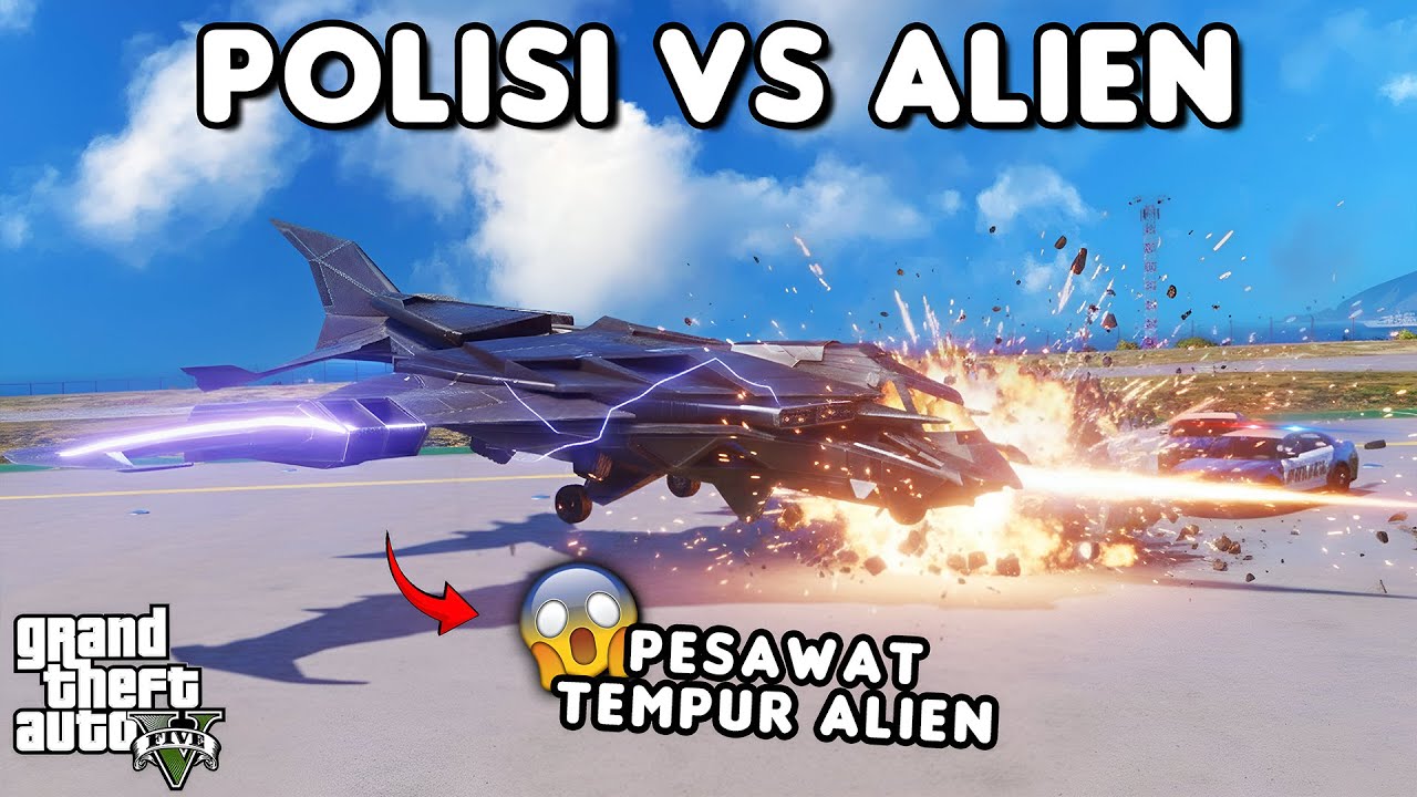 POLISI VS PESAWAT TEMPUR ALIEN - GTA 5 ROLEPLAY