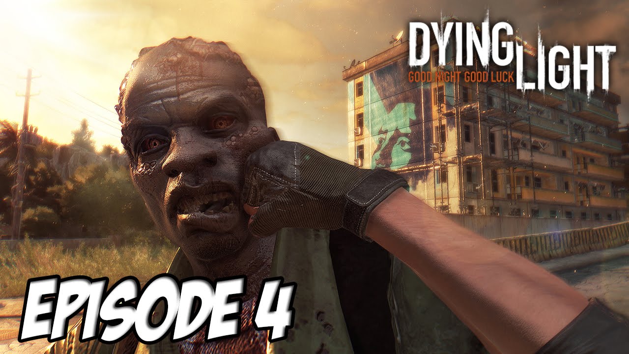 Dying Light - Rodriguez Del Matador | Episode 4