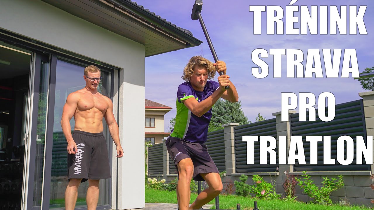 SPRÁVNÝ SILOVÝ TRÉNINK A JÍDELNÍČEK PRO TRIATLONISTU | Jan Volár