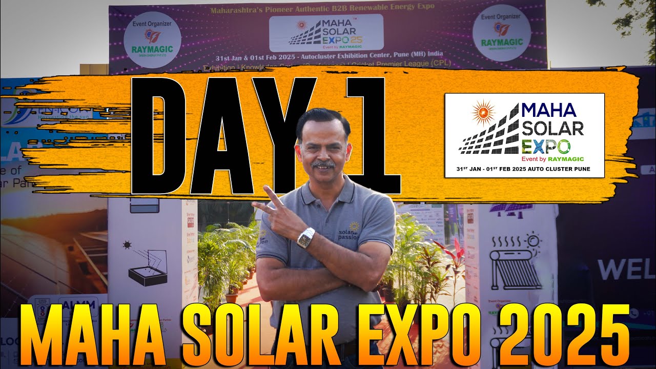 Maha Solar Expo 2025: West India's First B2B Solar Expo | Day 1