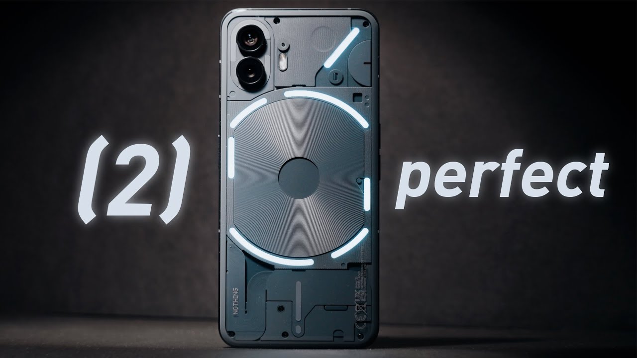 Why the Nothing Phone (2) is Perfect!