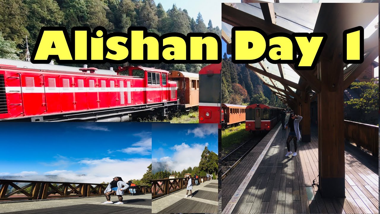 TRIP TO ALISHAN NATIONAL FOREST TAIWAN