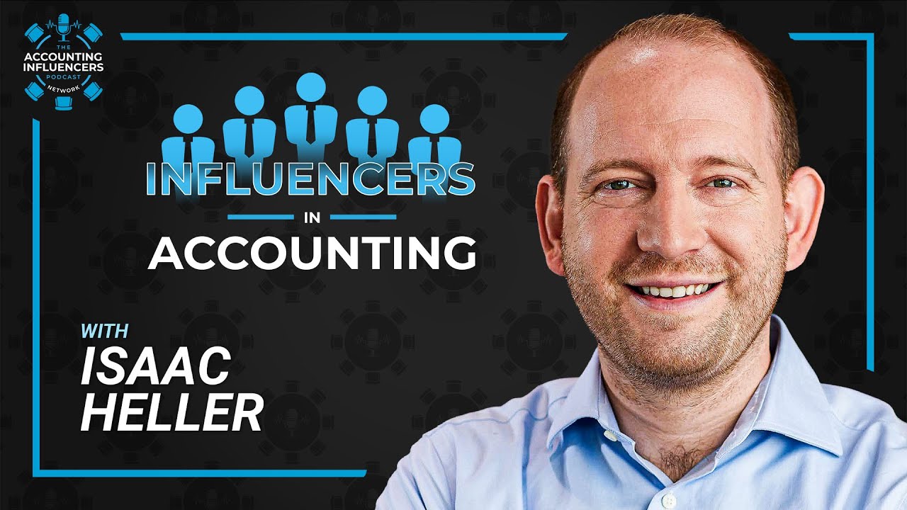 Artificial Intelligence in Accounting with ISAAC HELLER
