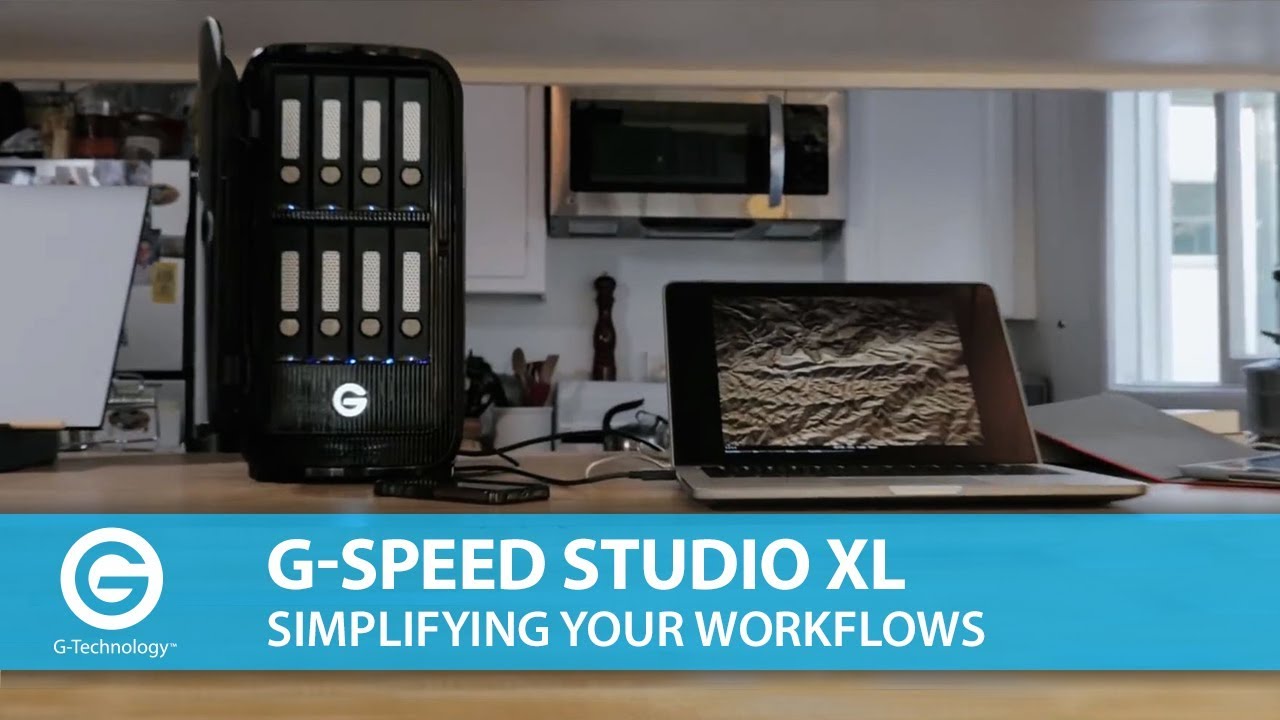 G-SPEED Studio XL | Simplifying Your Workflows