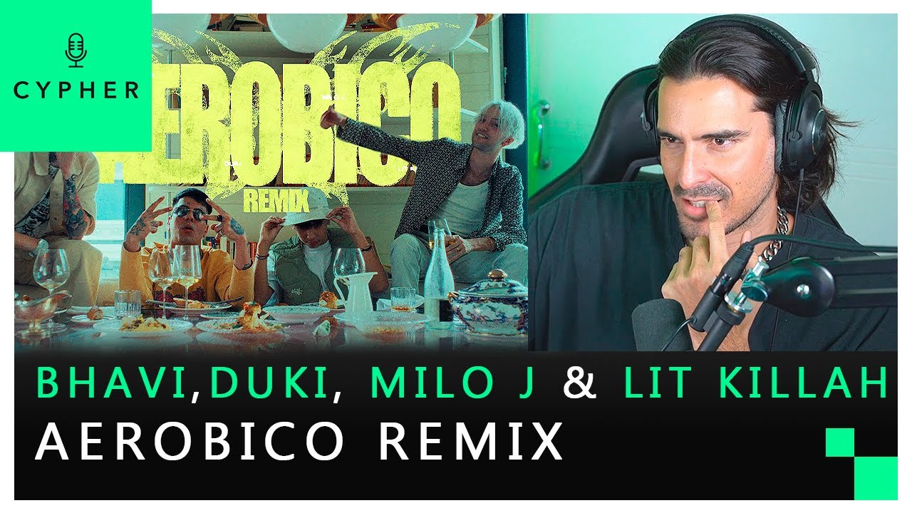 REACCIÓN a BHAVI x DUKI x MILO J x LIT KILLAH - AEROBICO REMIX