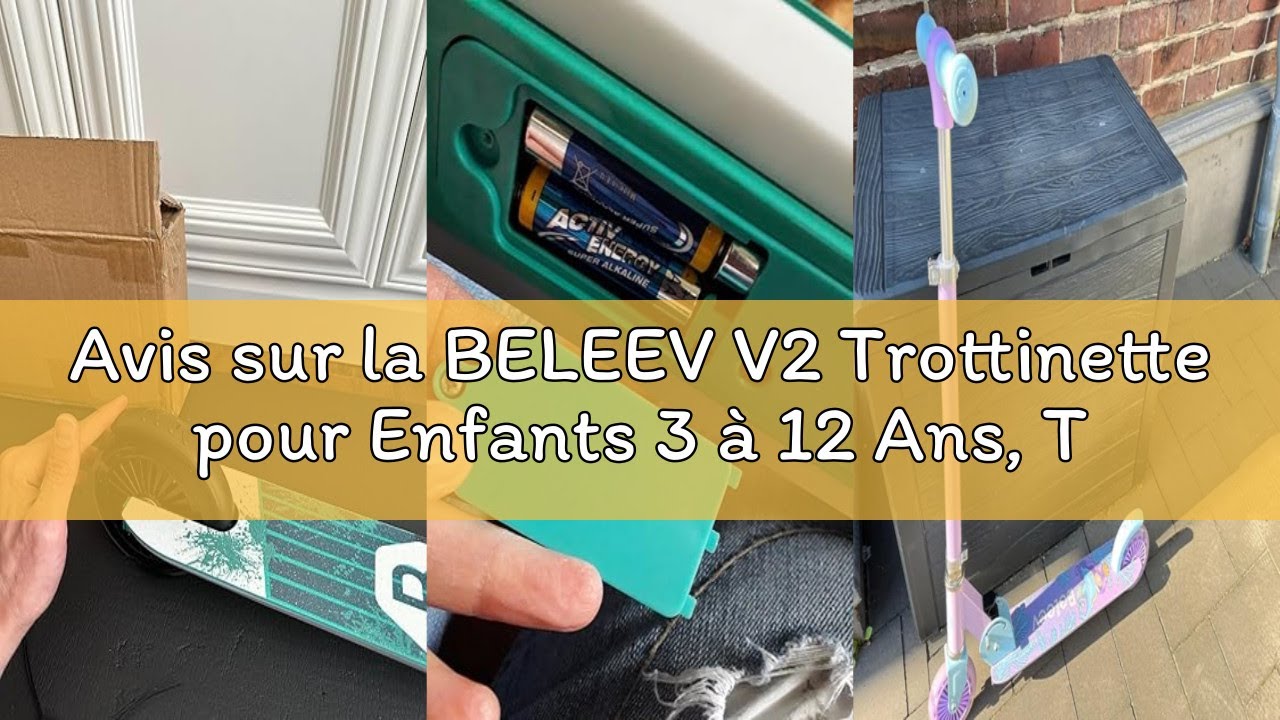 Avis sur la BELEEV V2 Trottinette pour Enfants 3 à 12 Ans, Trottinette Pliable à 2 Roues LED Roues L