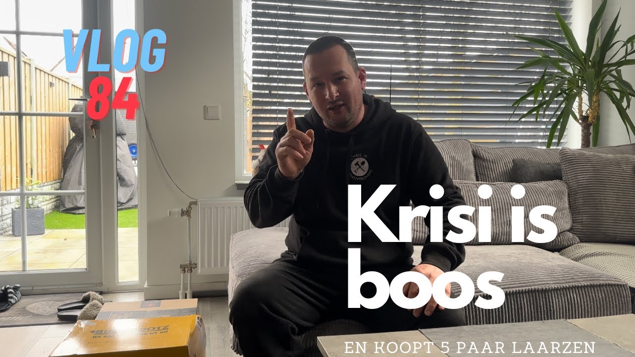 VLOG 84 KRIS IS BOOS EN KOOPT 5 PAAR WERKLAARZEN