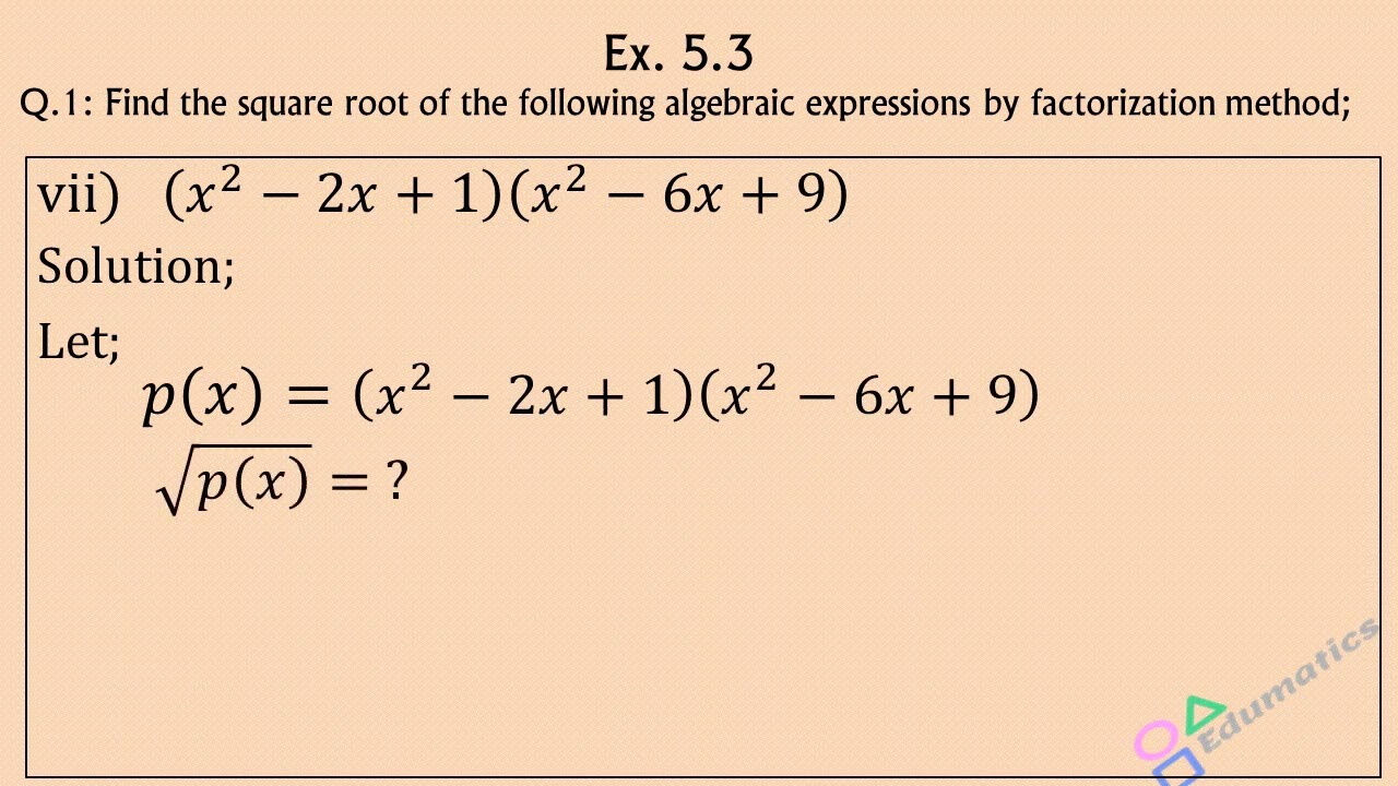 Mathematics for class 9, Sindh Board Unit : 5, Ex. 5.3, Q.1(vi, vii)