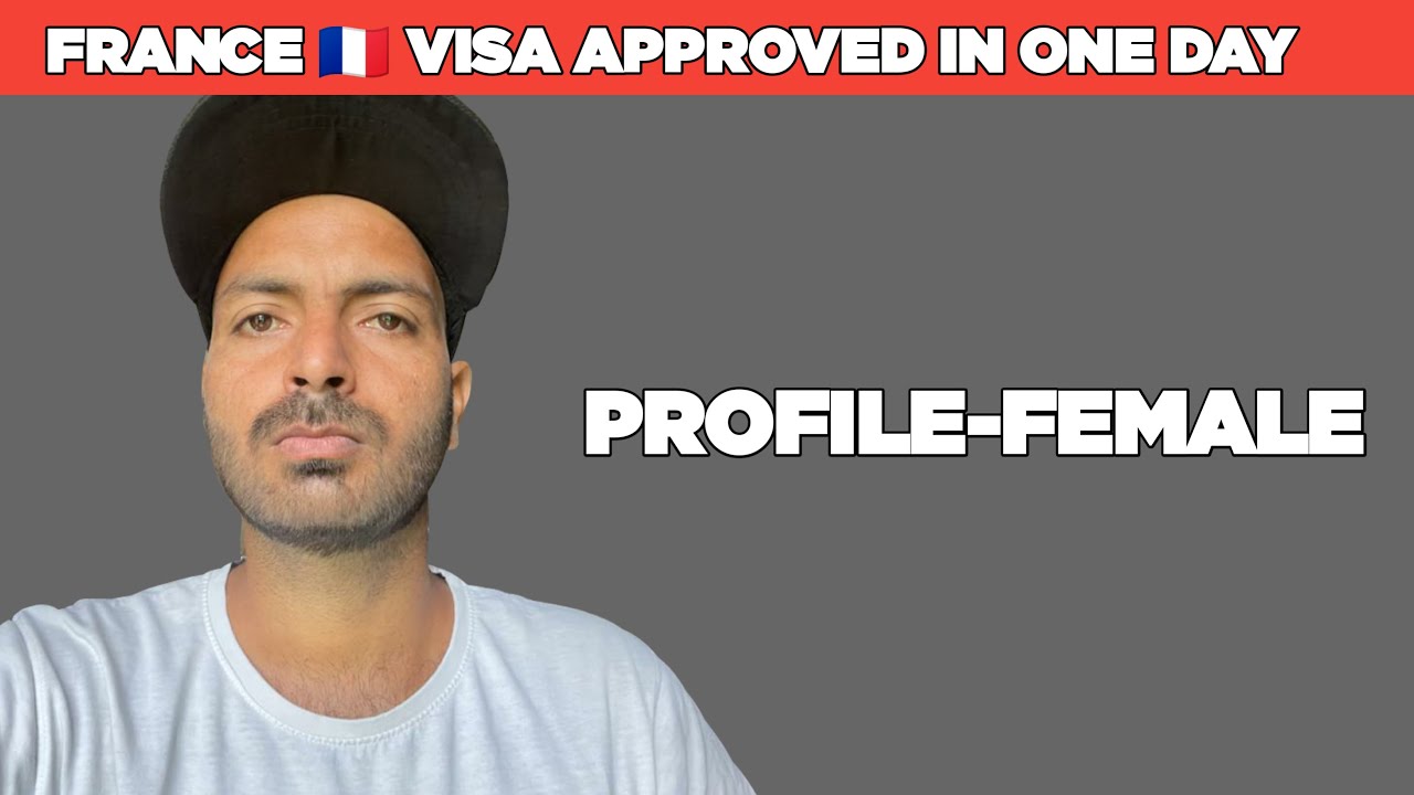 France visa approved in one day || profile = female