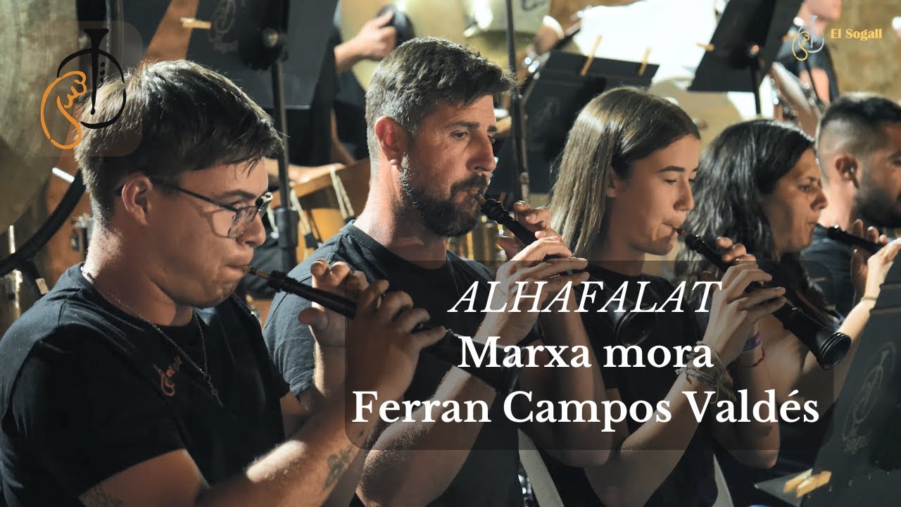 ALHAFALAT (marxa mora) - Ferran Campos Valdés | Colla El Sogall