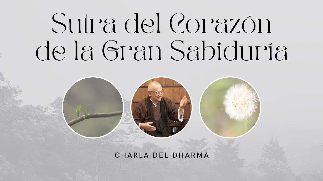 El Sutra del Corazón de la Gran Sabiduría - Maka Hannya Haramita Shingyo