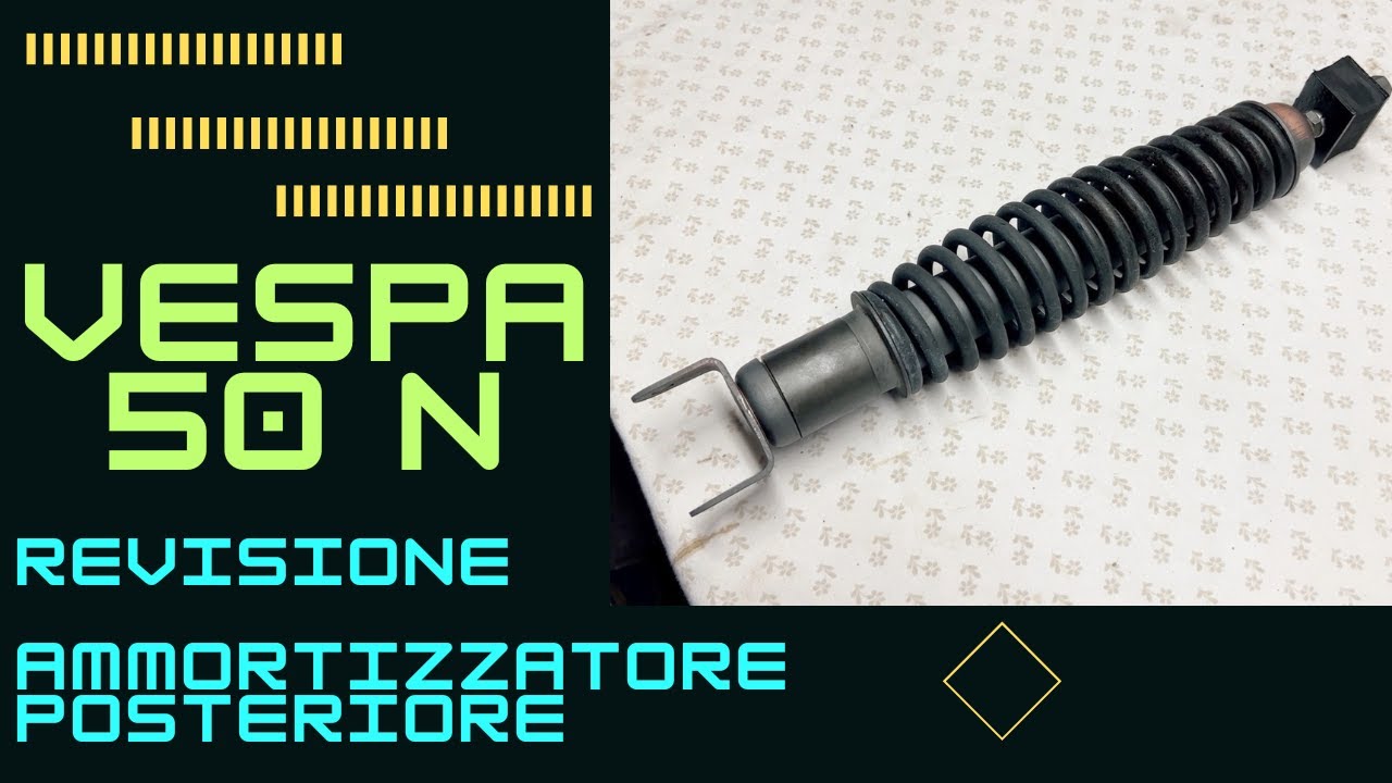 Revisione ammortizzatore posteriore Vespa 50 N