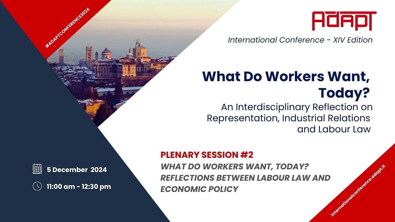 #ADAPTConference2024 - Plenary Session 2 - WHAT DO WORKERS WANT, TODAY?