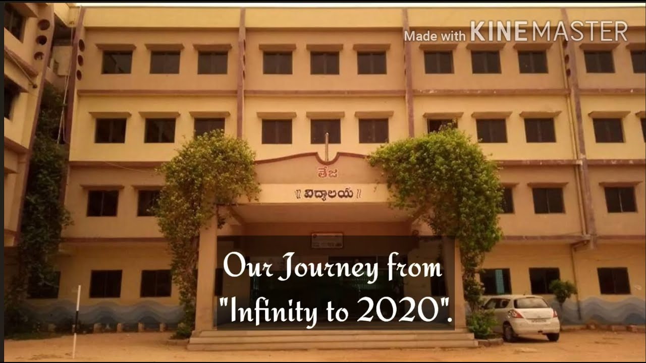 Teja vidyalaya SSC- 2020 || OUR JOURNEY FROM INFINITY TO 2020 ||