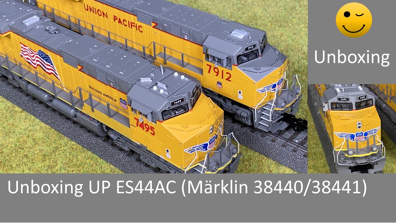 Unboxing UP ES44AC (Märklin 38440/38441)