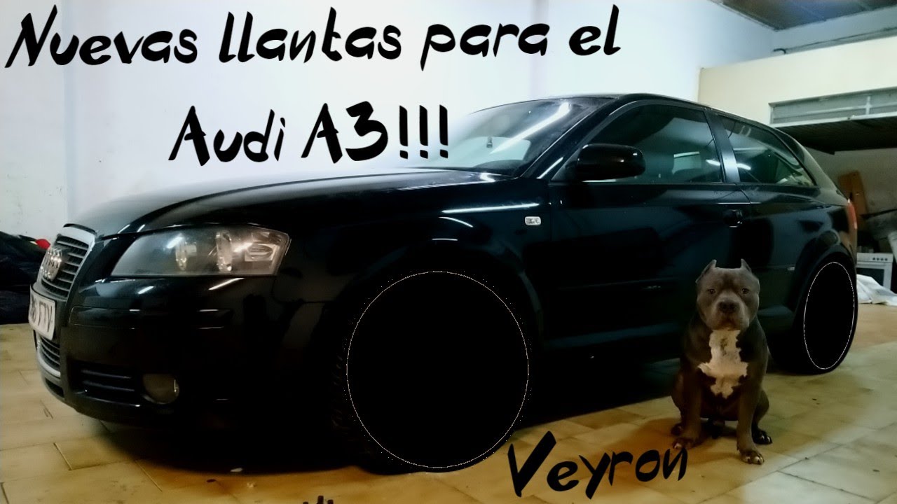 Nuevas llantas para el audi A3