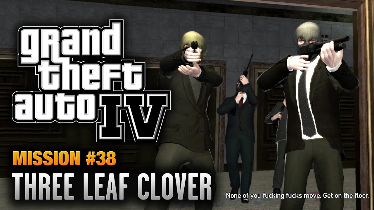 GTA 4 - Mission #38 - Three Leaf Clover (1080p)