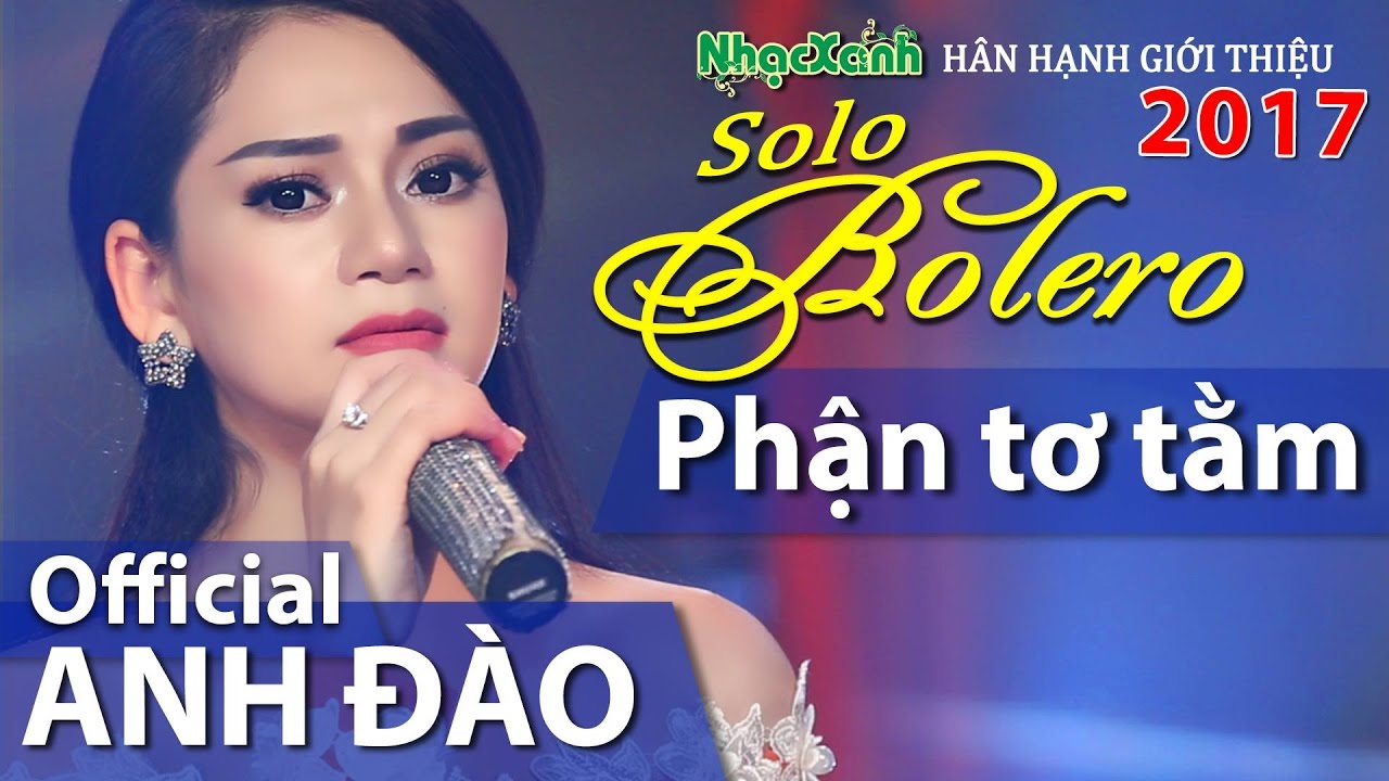 Anh Đào - Phận Tơ Tằm  hay lạ