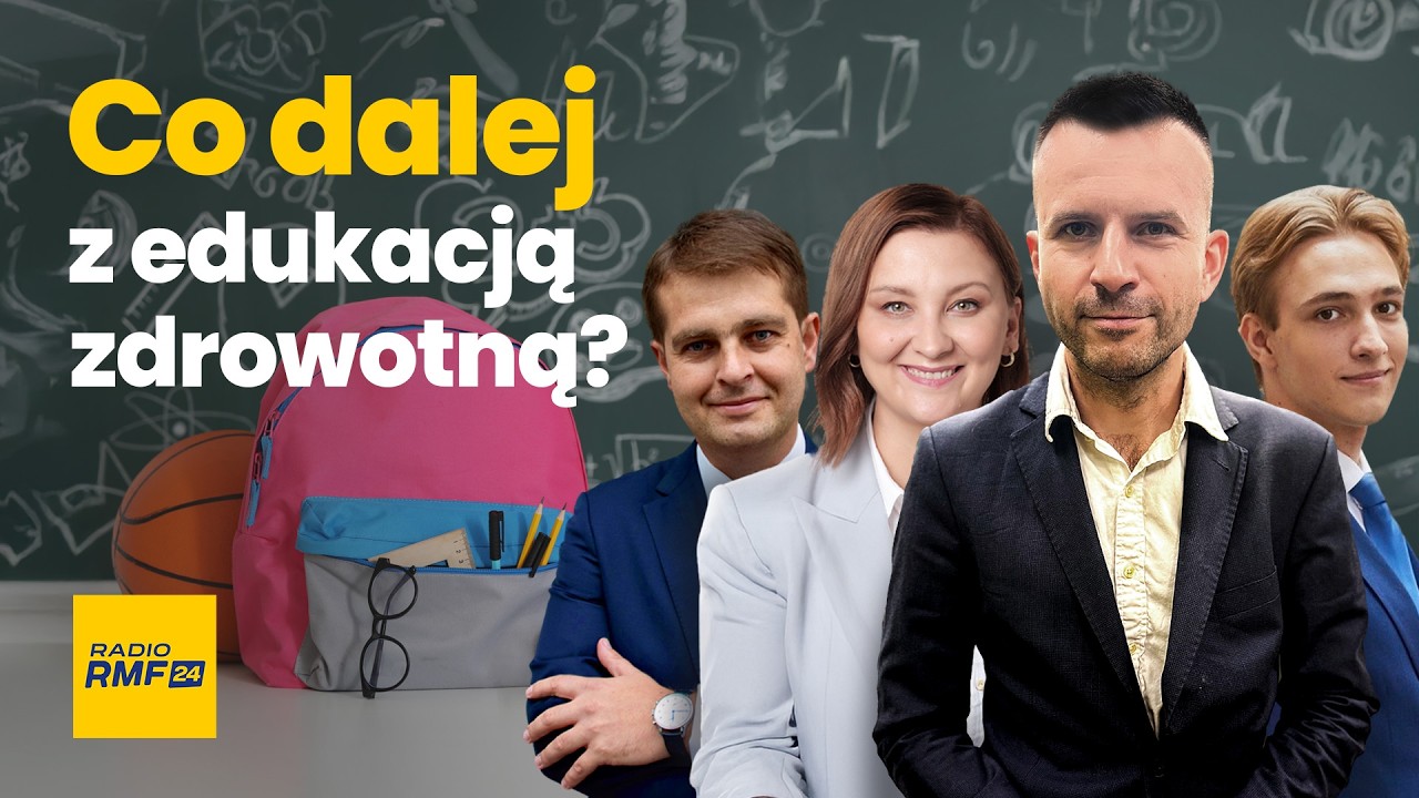 Edukacja zdrowotna - co dalej? Debata w Radiu RMF24 i w Faktach RMF FM
