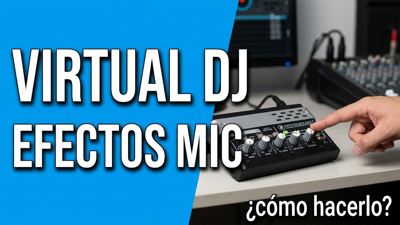 Como usar efectos de virtual dj en micrófono 🎤