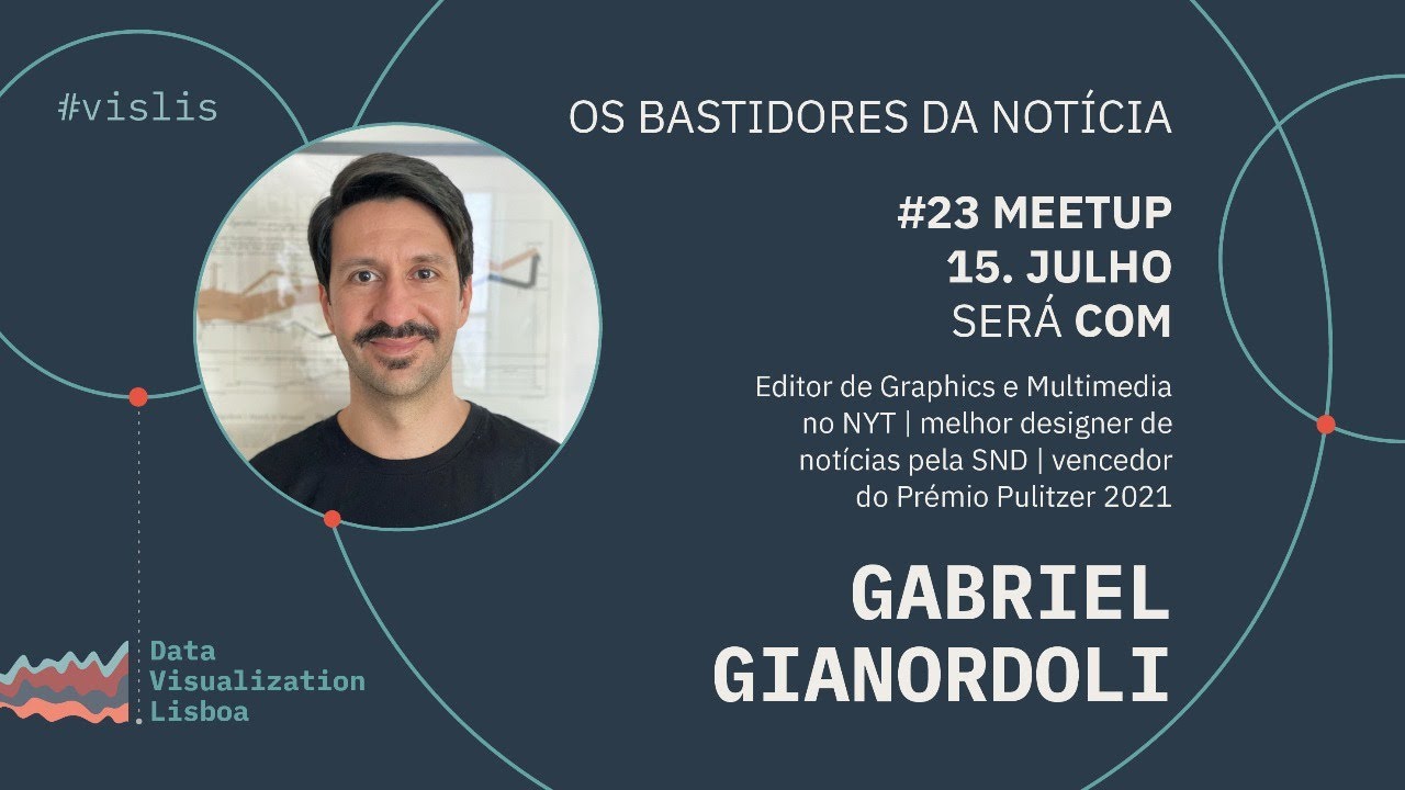 Gabriel Gianordoli - Nos bastidores da notícia: jornalismo visual no NY Times