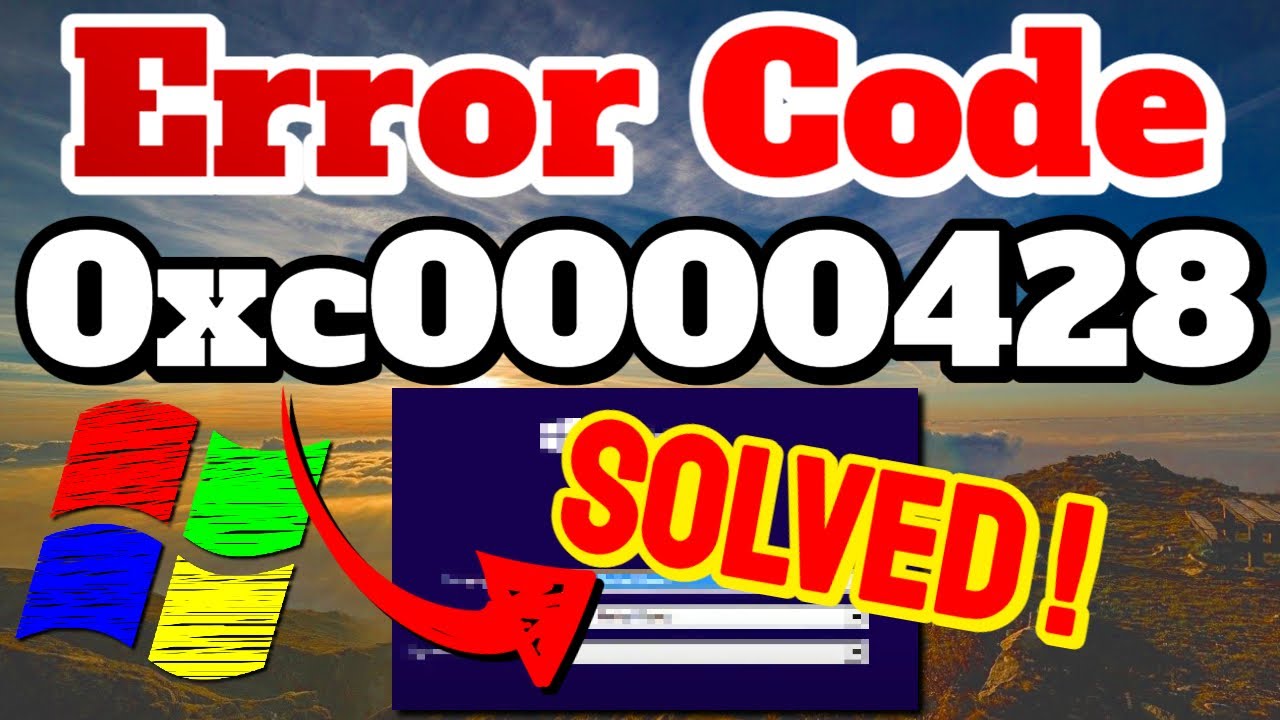 Fix Error Code 0xc0000428 | 🛑 4 Simple Methods Shown!
