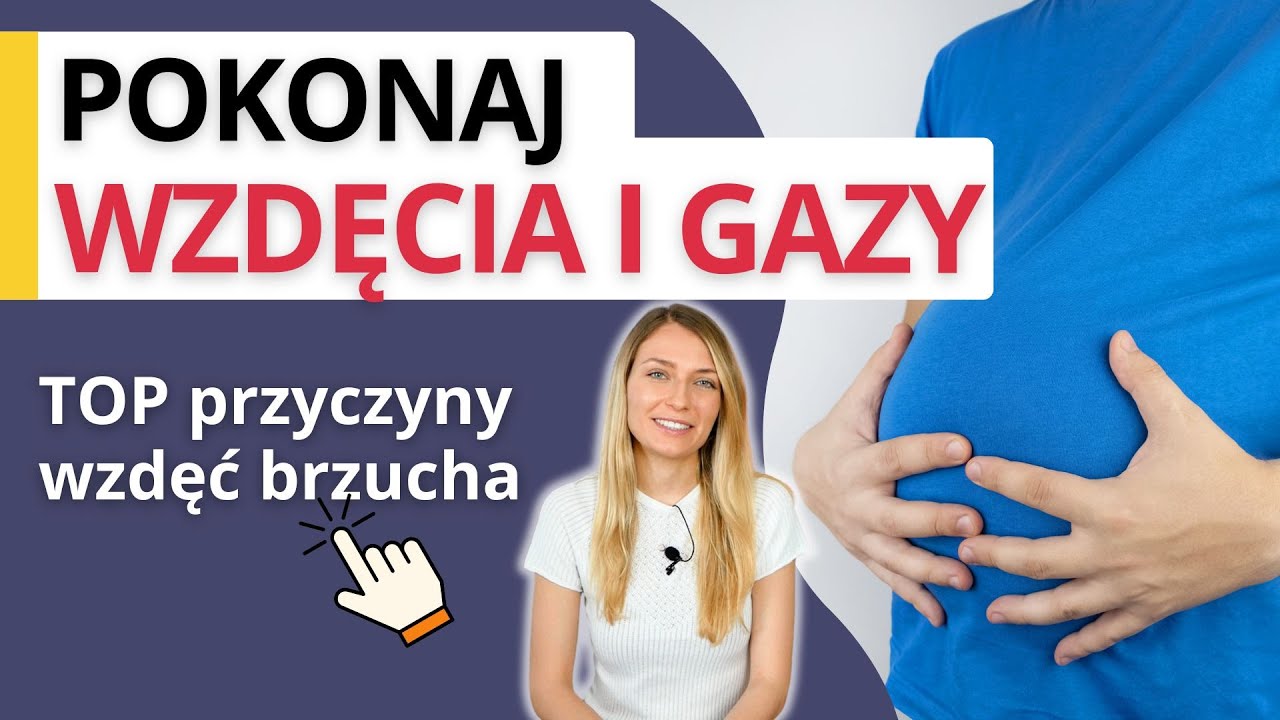 Wzdęcia i gazy - TOP przyczyny. Sposoby na płaski brzuch bez wzdęć