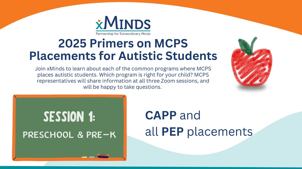 2025 Primers on MCPS Placements for Autistic Preschool and Pre-K Students