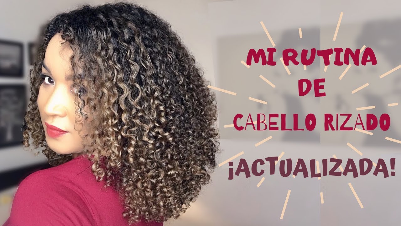 Rutina De Cabello Rizado ¡¡Actualizada!!
