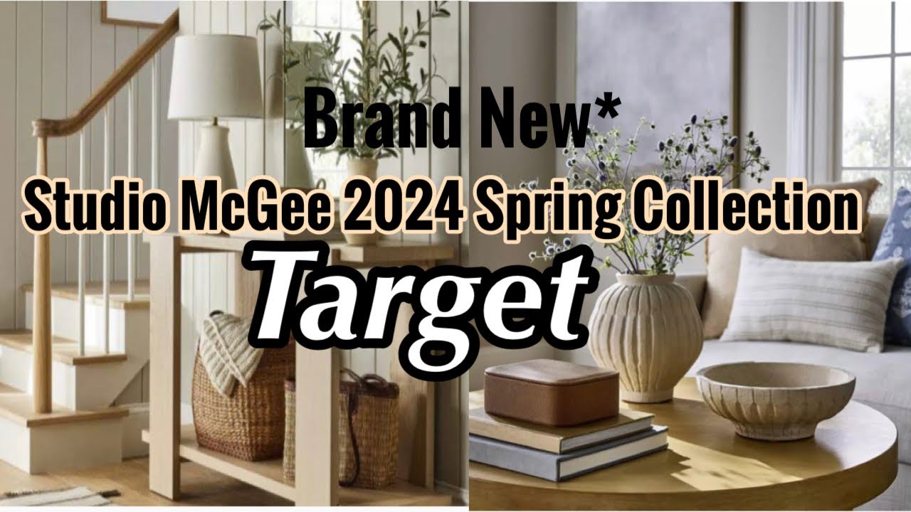 Exclusive Sneak Peek at Target Studio McGee Spring Collection 2024