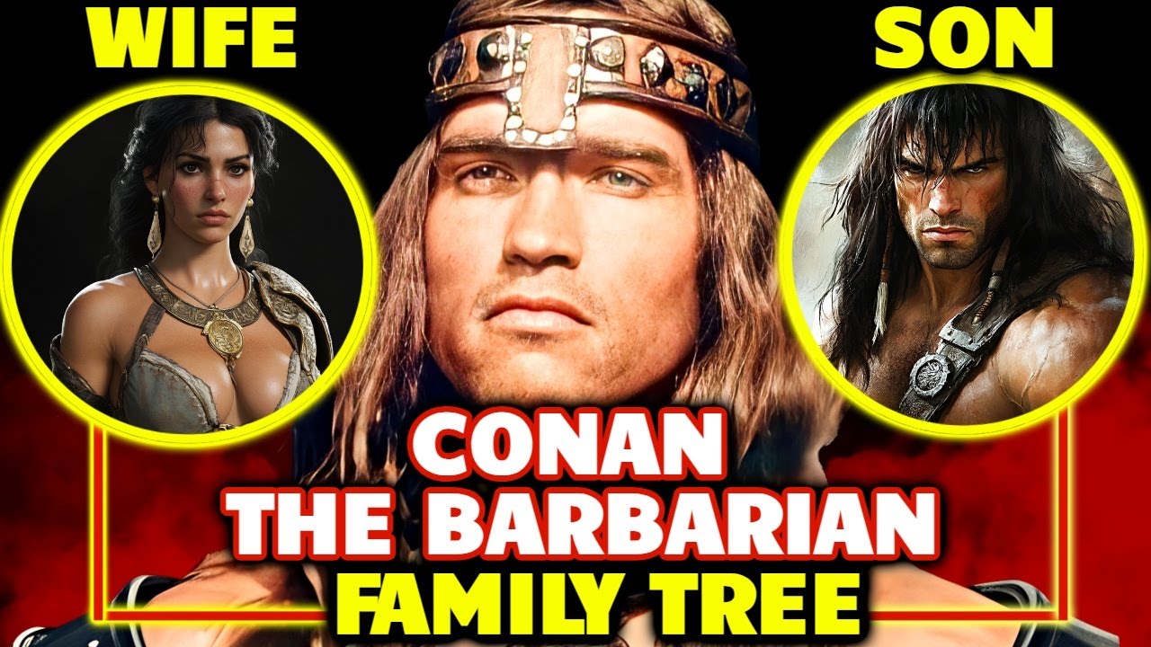 Entire Barbaric Conan The Barbarian Family Tree - Explored - Crown Jewel Of Hyborian Age!